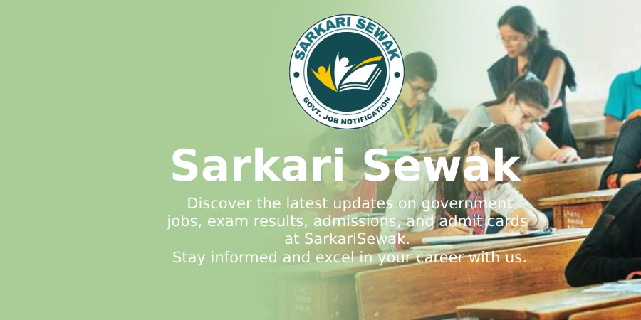 Sarkari Result is a homepage of Sarkarisewak.com, which provides latest news on government jobs, exam outcomes, admit cards, syllabus, answer keys, and current affairs.